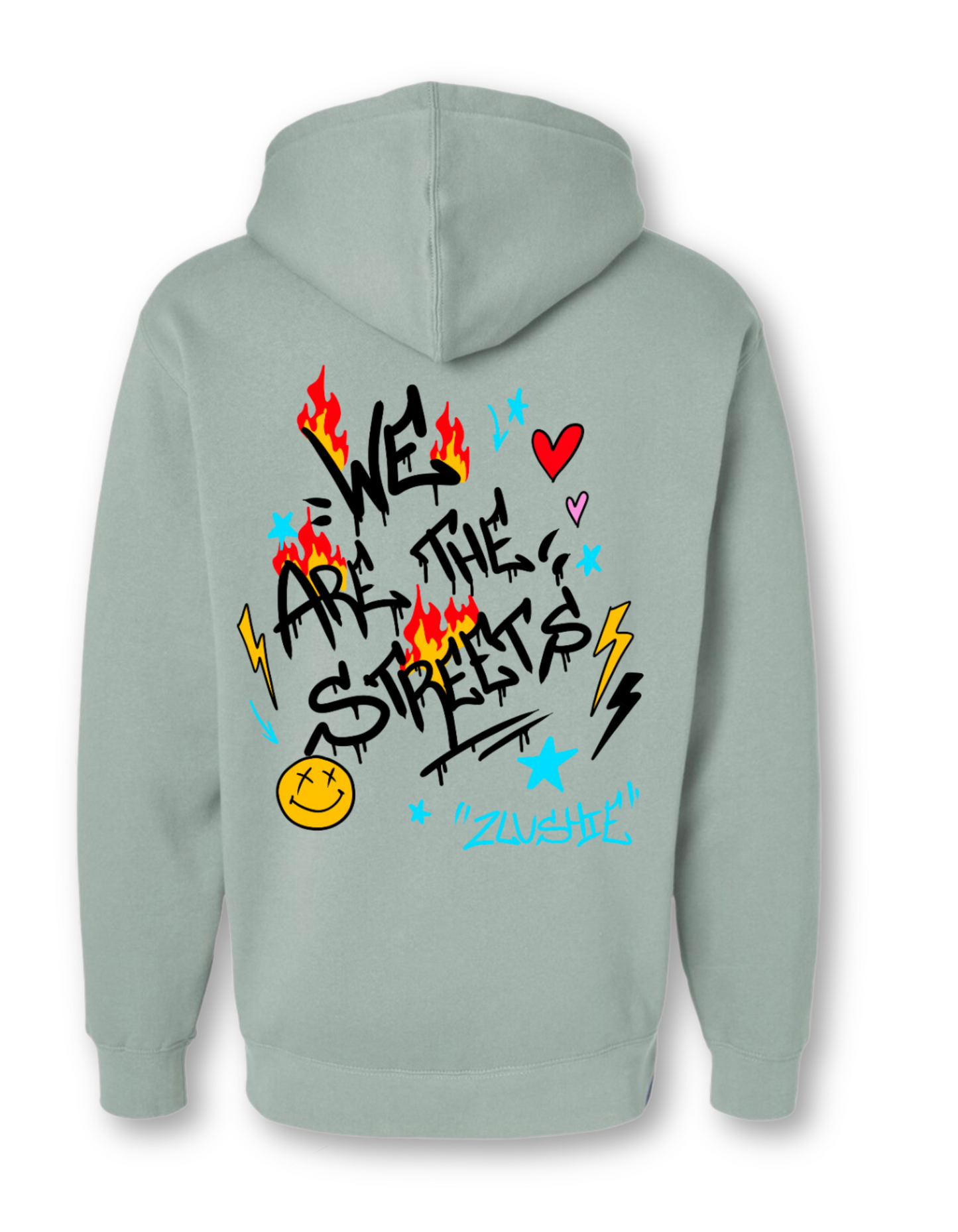 ''We are the Streets'' Hoodies